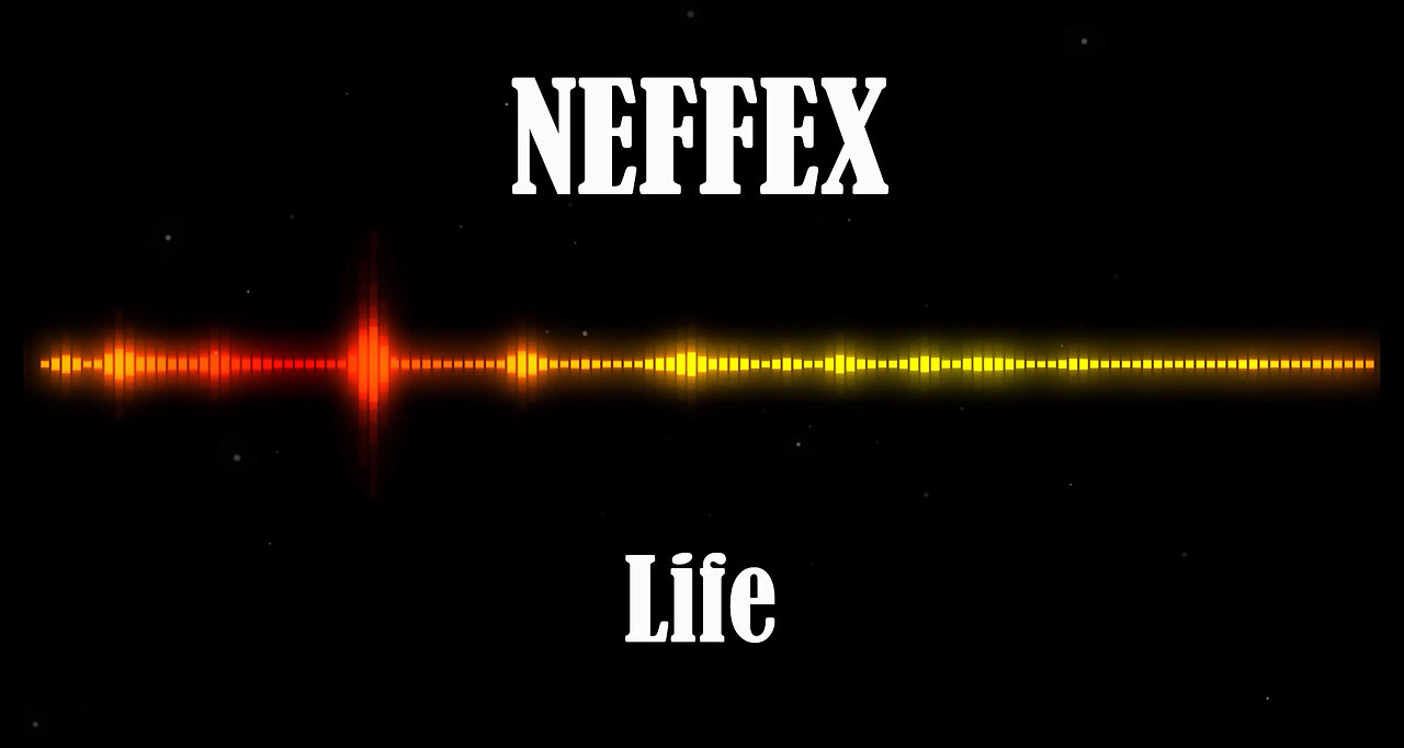 NEFFEX - Life