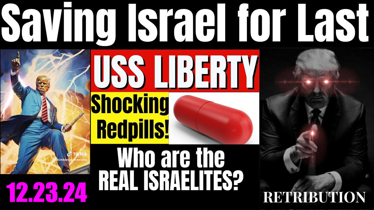 Trump Breaking Saving Israel for Last - Who Are the Real Israelites