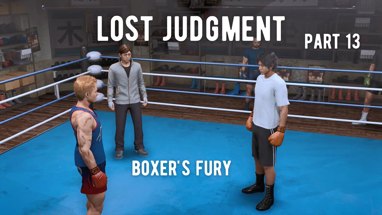 Lost Judgment Part 13 - Boxer's Fury