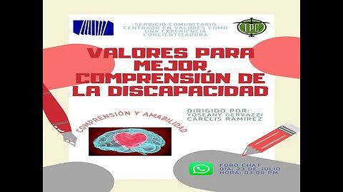 Foro: Valores para una mejor comprensión de la discapacidad