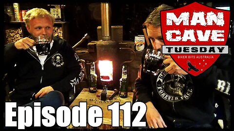 Man Cave Tuesday - Episode 112