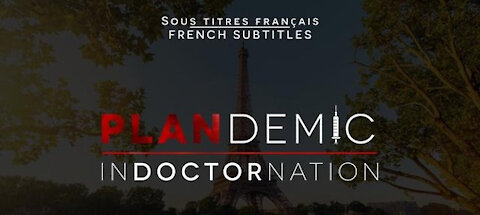 Plandemic | Indoctornation - Sous-titré en français