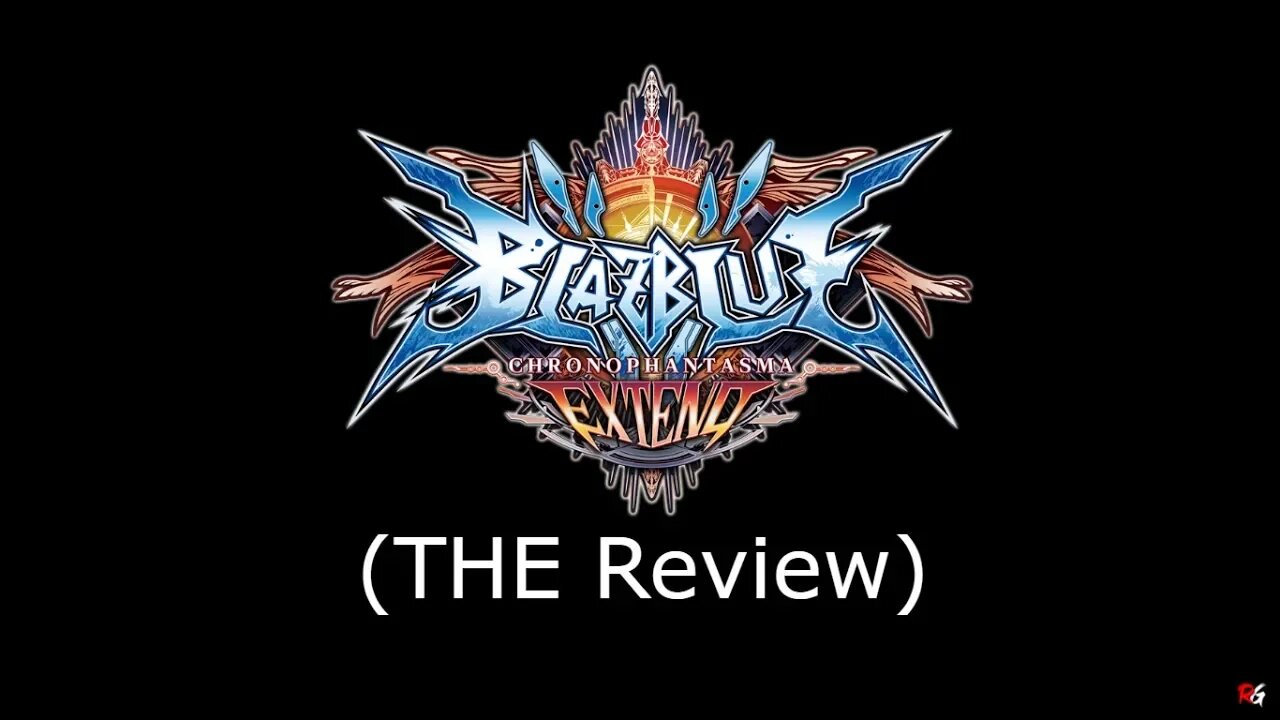 BlazeBlue: Chronophantasma Extend (THE Review)
