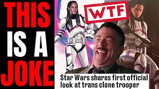 Disney Star Wars Gets DESTROYED After CRINGE Reveal Of Transgender Clone Trooper