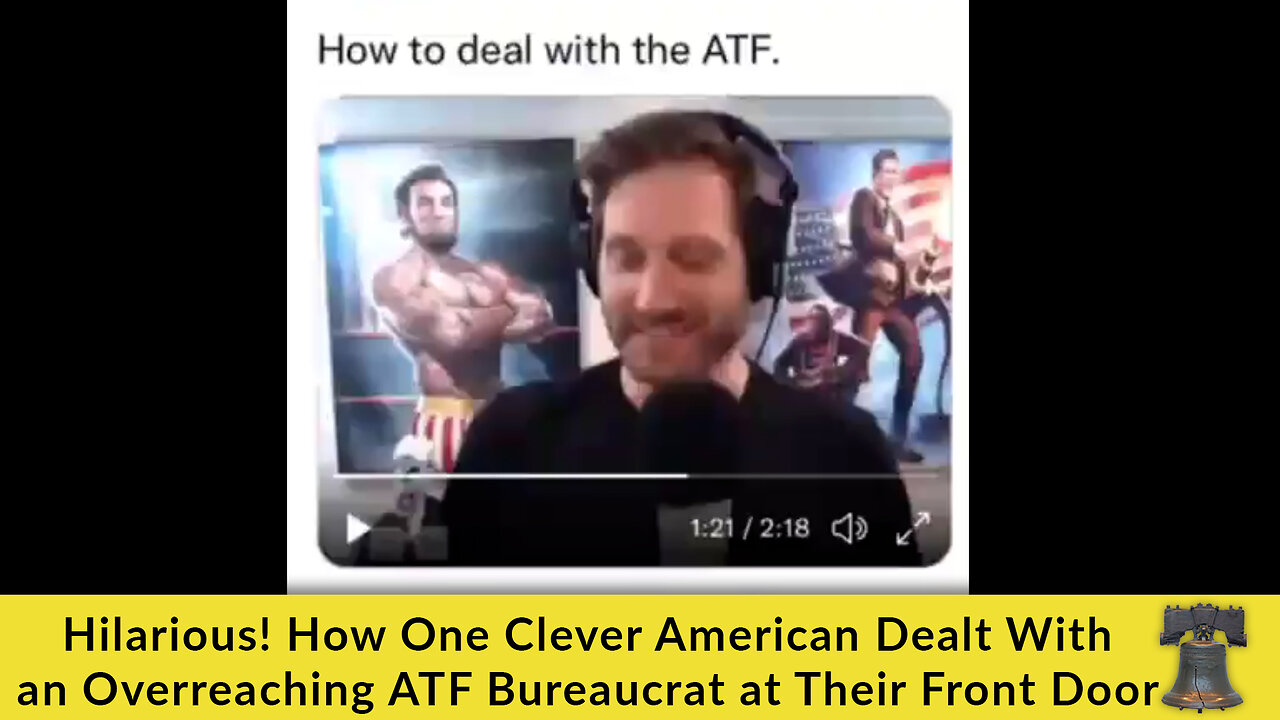 Hilarious! How One Clever American Dealt With an Overreaching ATF Bureaucrat at Their Front Door