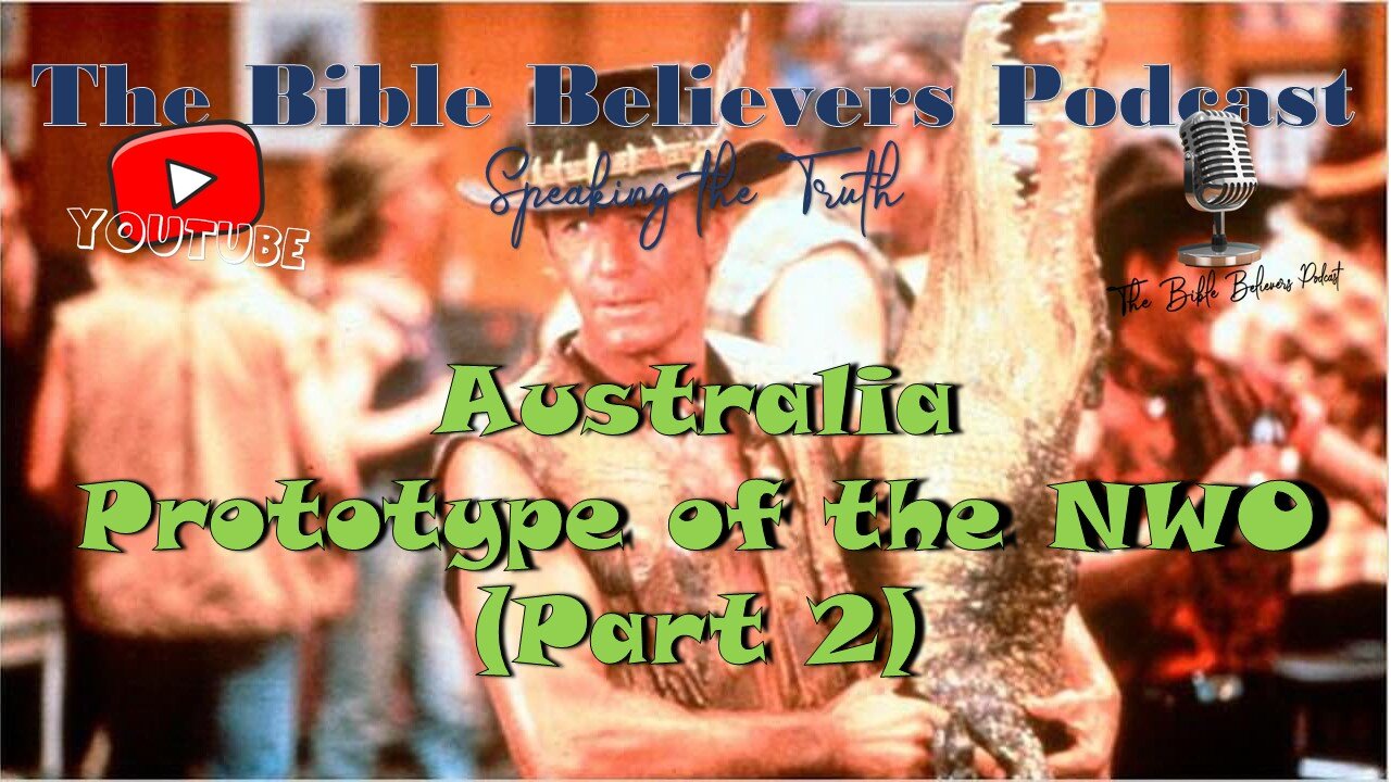 Australia - New World Order (Part 2)