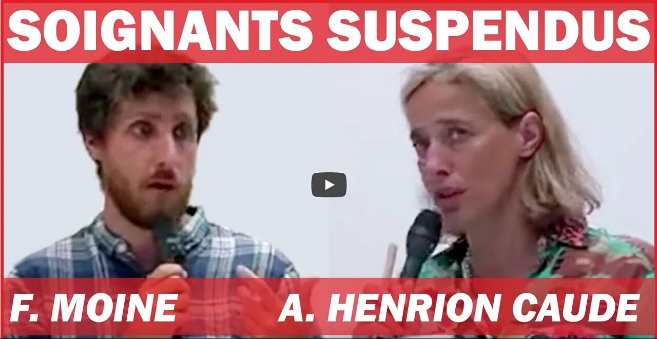 SOIGNANTS SUSPENDUS Alexandra Henrion-Caude et Fabien Moine (conférence de presse)