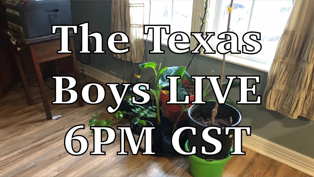 The Texas Boys LIVE 6PM CST