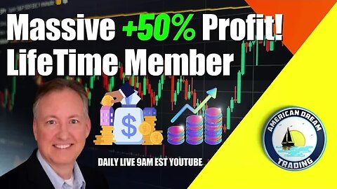 Massive +50% Profit Lifetime Member Stock Market Profit