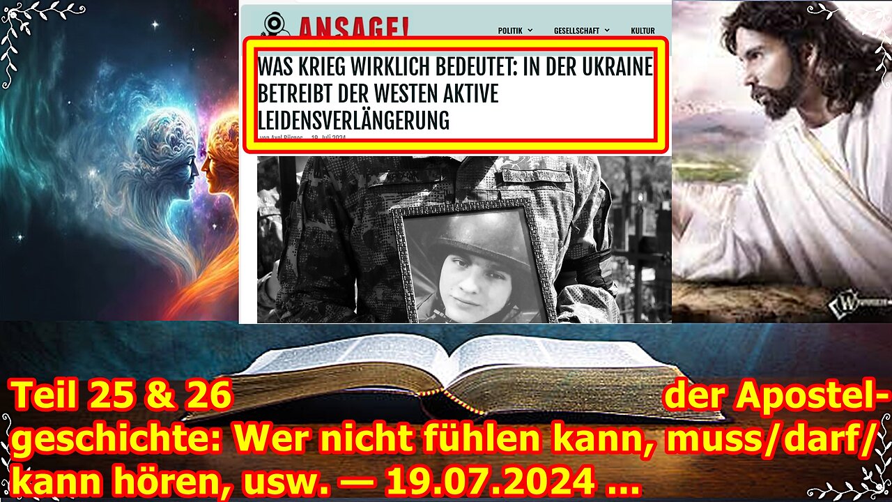 Teil 25 & 26 der Apostelgeschichte: Wer nicht fühlen kann, muss/darf/kann hören, usw. — 19.07.2024