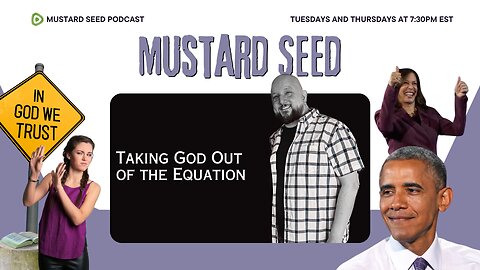 Episode 15 - Taking God Out of the Equation