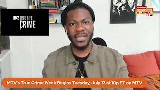 MTV's True Life Crime Week | Morning Blend