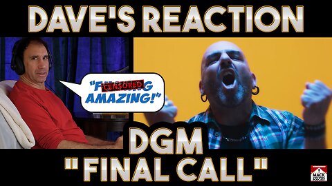 Dave's Reaction: DGM — Final Call