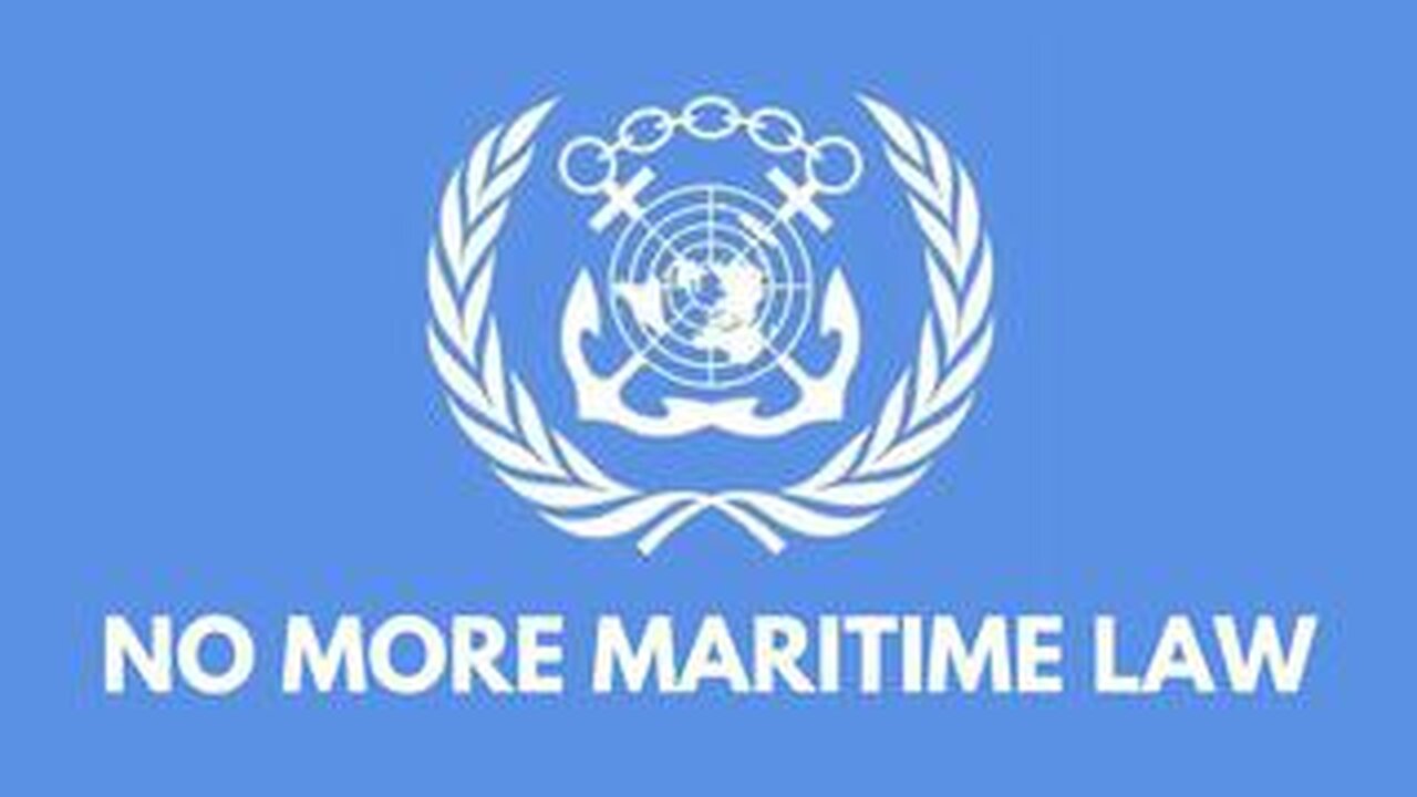 NO MORE MARITIME LAW [PROOF]