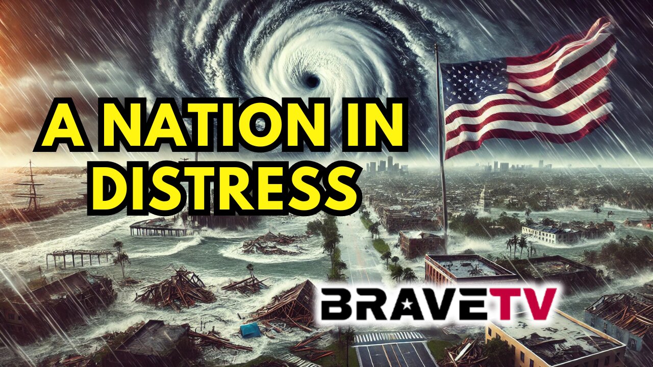 Brave TV - Ep 1879- A Nation In Distress