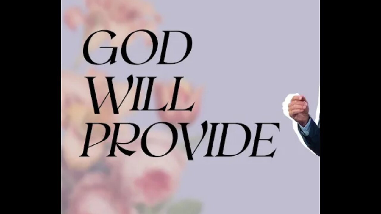 God is our provider!