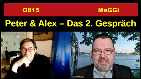 MeGGi - Peter und Alex - Das 2. Gespraech