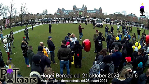 deel 6 Hoger Beroep Museumplein Demonstranten Amsterdam dd. 28 maart 2021 - 21 oktober 2024