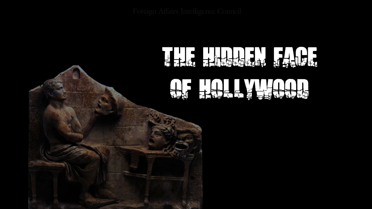 The Hidden Face of Hollywood