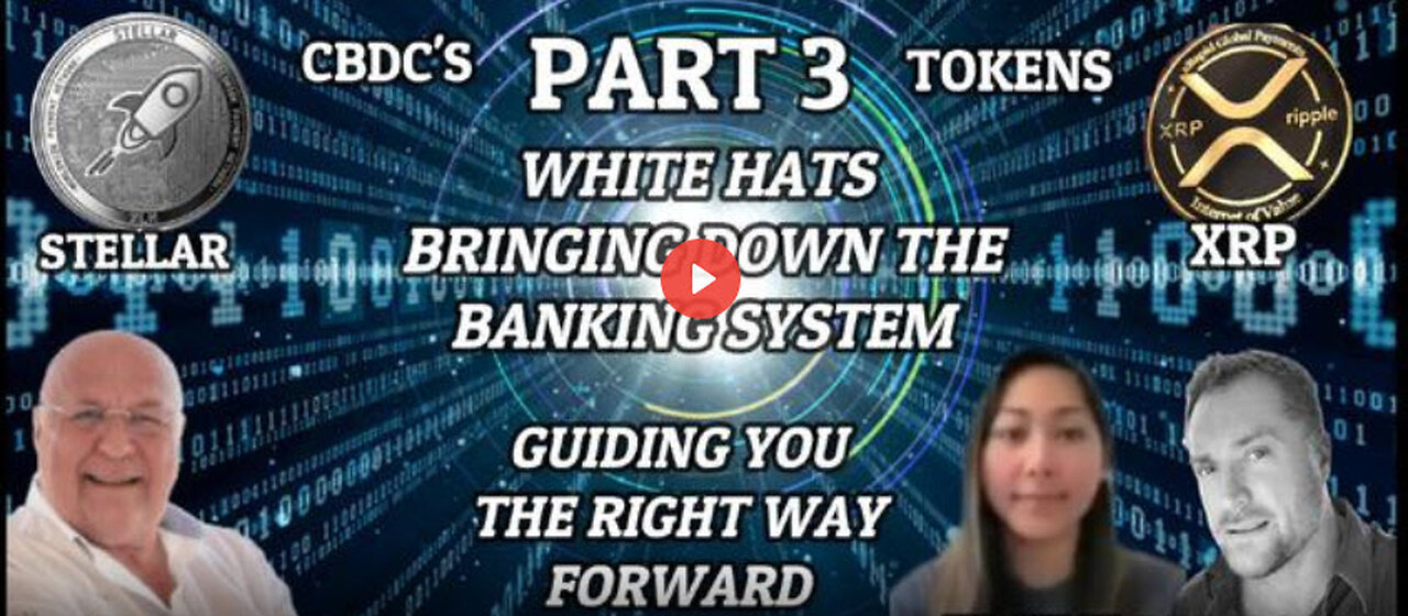 PART 3 - THE WHITE HATS BRINGING DOWN THE BANKING SYSTEM WITH EMILY, MAHONEY & CHARLIE WARD