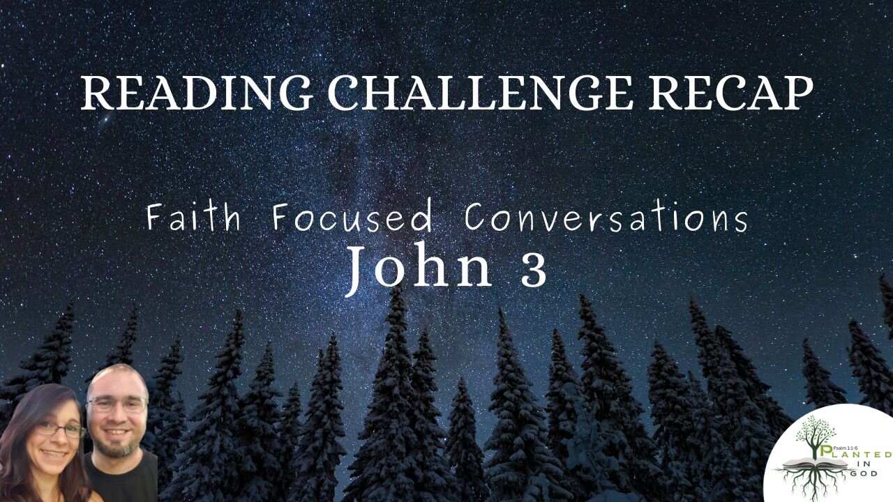 Faith Focused Conversations with Jesus | Reading Challenge Recap