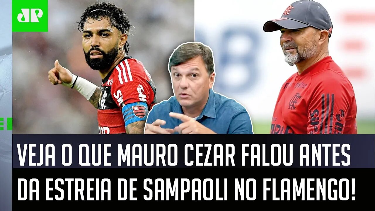 "O Sampaoli ESTREIA HOJE no Flamengo, e A MINHA EXPECTATIVA é de que..." Mauro Cezar FALA TUDO!