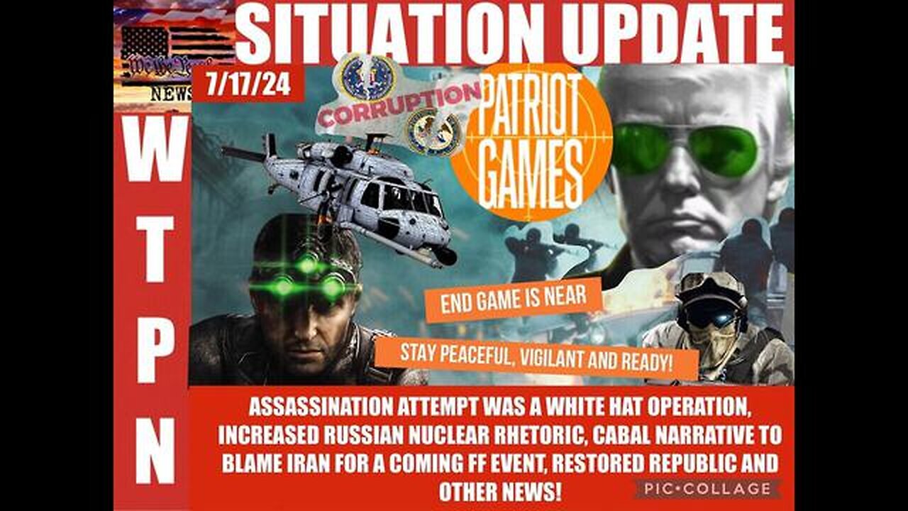 SITUATION UPDATE: END GAME IS NEAR! ASSASSINATION ATTEMPT WAS A WHITE HAT OPERATION! INCREASED RUSSI