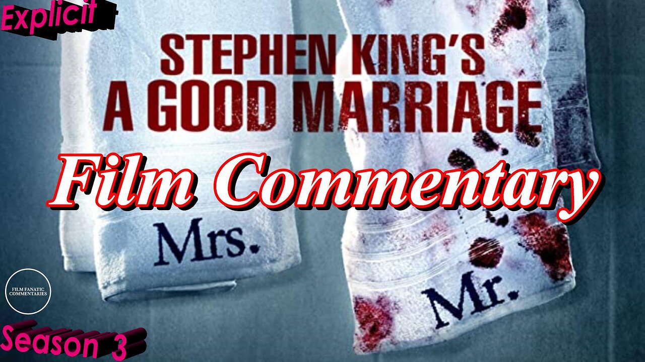 A Good Marriage (2014) *FIRST TIME WATCHING* - Film Fanatic Commentary