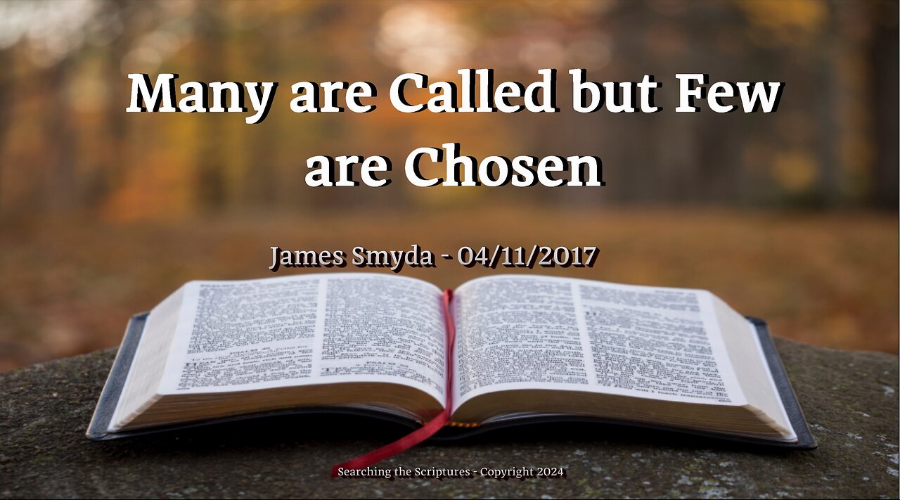 James Smyda - Many Are Called But Few Are Chosen