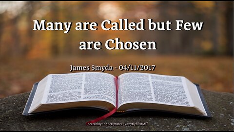 James Smyda - Many Are Called But Few Are Chosen