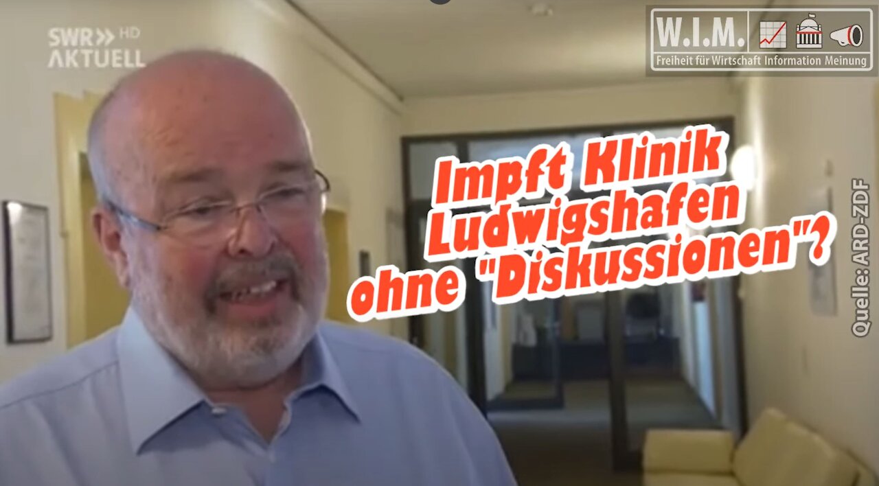 Impft Klinik Ludwigshafen eigene Mitarbeiter ohne _Diskussionen_ (W.I.M. Re-Upload)