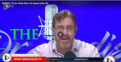 The Dr. Ardis Show: Dr. 'Bryan Ardis' Shares His Story & How The Medical Industry Is Killing Their Patients