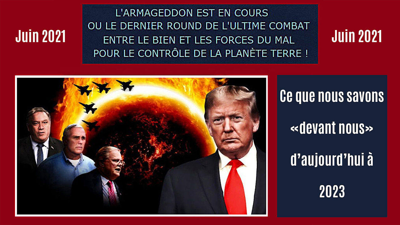 L'ARMAGEDDON est en cours... Ce que nous en savons jusqu'à 2023... (Hd 1080)