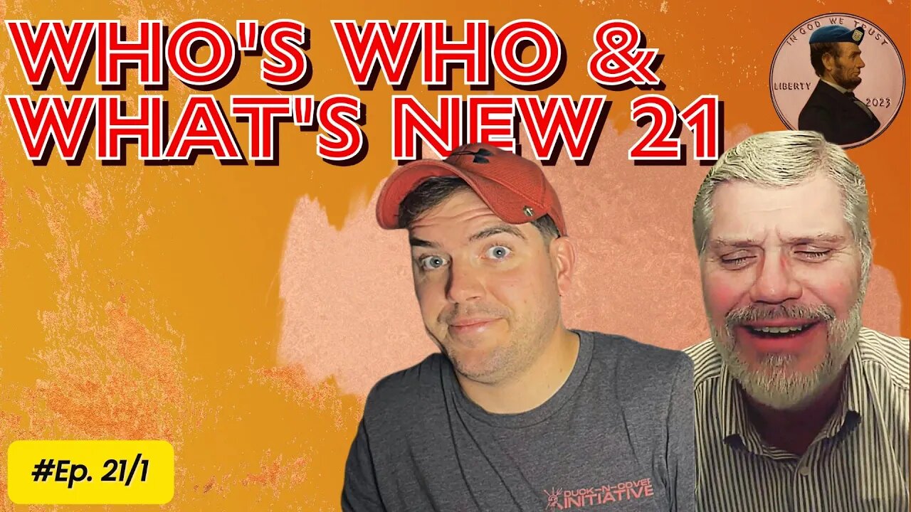 Who's Who & What's New Ep. 21/1