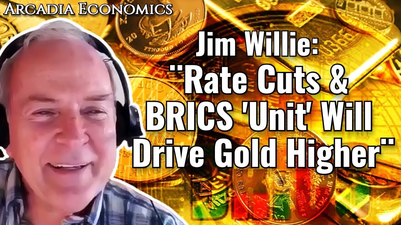 Dr. Jim Willie: Rate Cuts & BRICS 'Unit' Will Drive Gold Higher!