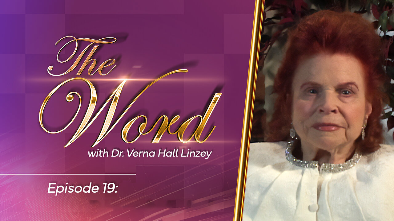 The Word - Episode 19: "The Gift of Faith"