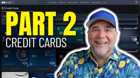 Website Walkthrough PART 2: Credit Cards