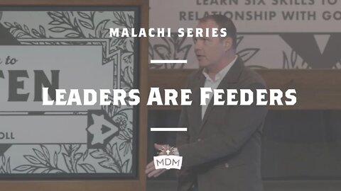 Leaders are Feeders - Malachi