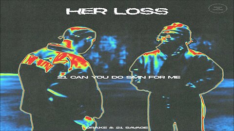 Drake & 21 Savage - 21 Can You Do Smn For Me (Rich Flex) (Her Loss) (432hz)