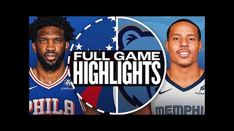 76ERS at GRIZZLIES | FULL GAME HIGHLIGHTS | November 20, 2024