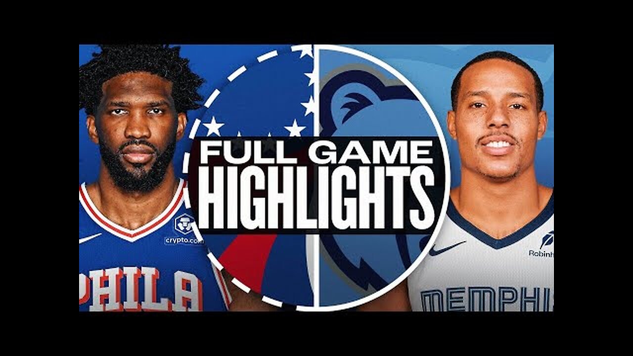 76ERS at GRIZZLIES | FULL GAME HIGHLIGHTS | November 20, 2024