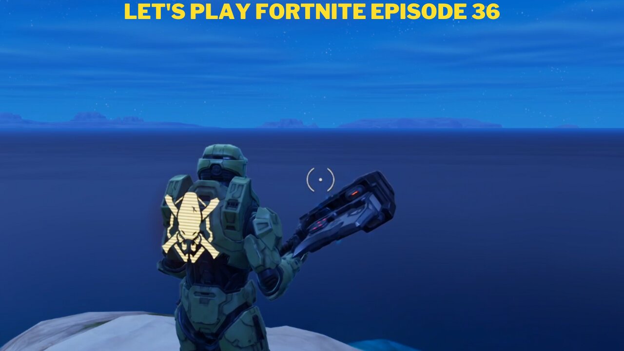 Let's play Fortnite Episode 36