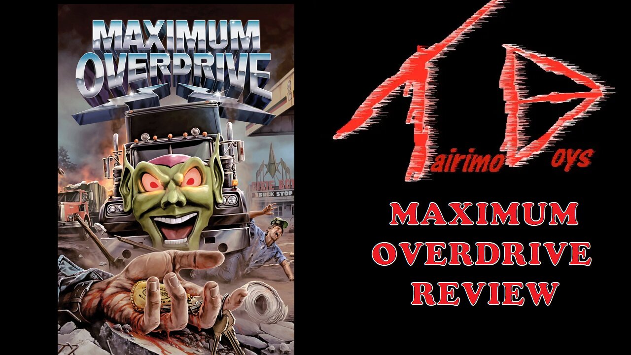 MAXIMUM OVERDRIVE | B-List Boys Reviews | Tairimo Boys Podcast