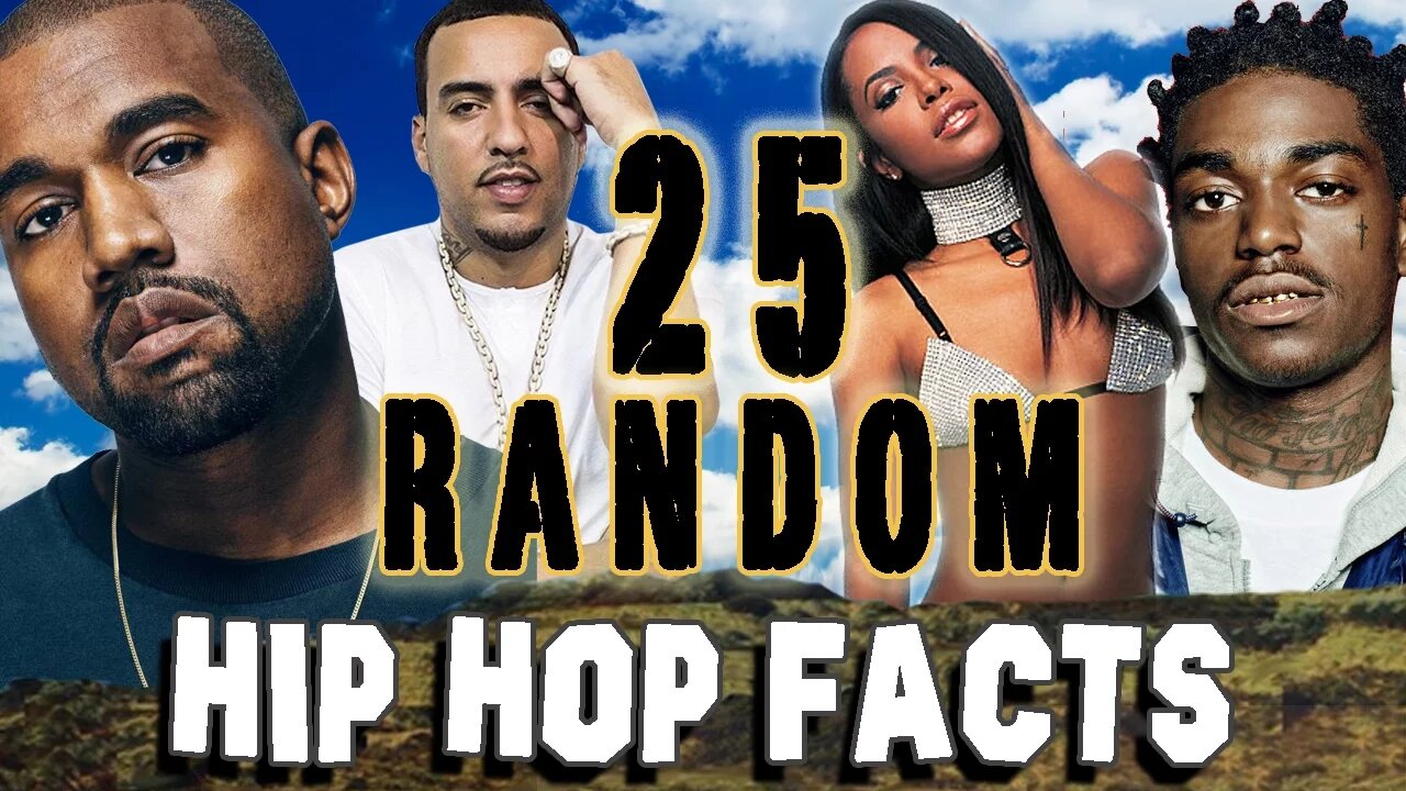 25 RANDOM HIP HOP FACTS - PART 12