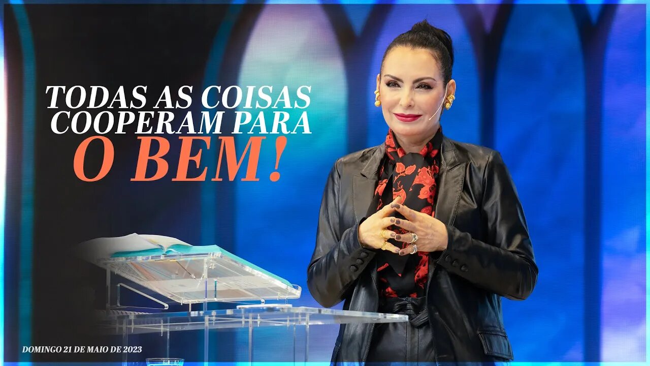 Todas as coisas cooperam para o bem! | Palavra de Vida e Fé