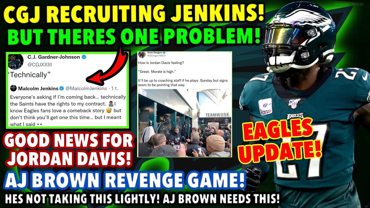 CGJ RECRUITING MALCOLM JENKINS! Jordan Davis States RETURN THIS WEEK! AJ BROWN REVENGE GAME! Update!