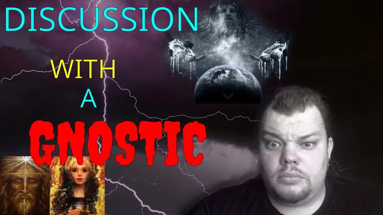 Discussion with a Gnostic