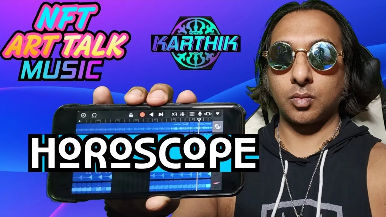 🎶😎🎨 KARTHIK - Horoscope | Producing an Inspirational Beat on Your iPhone