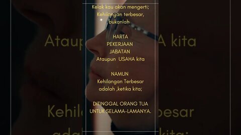 KEHILANGAN TERBESAR ADALAH...?