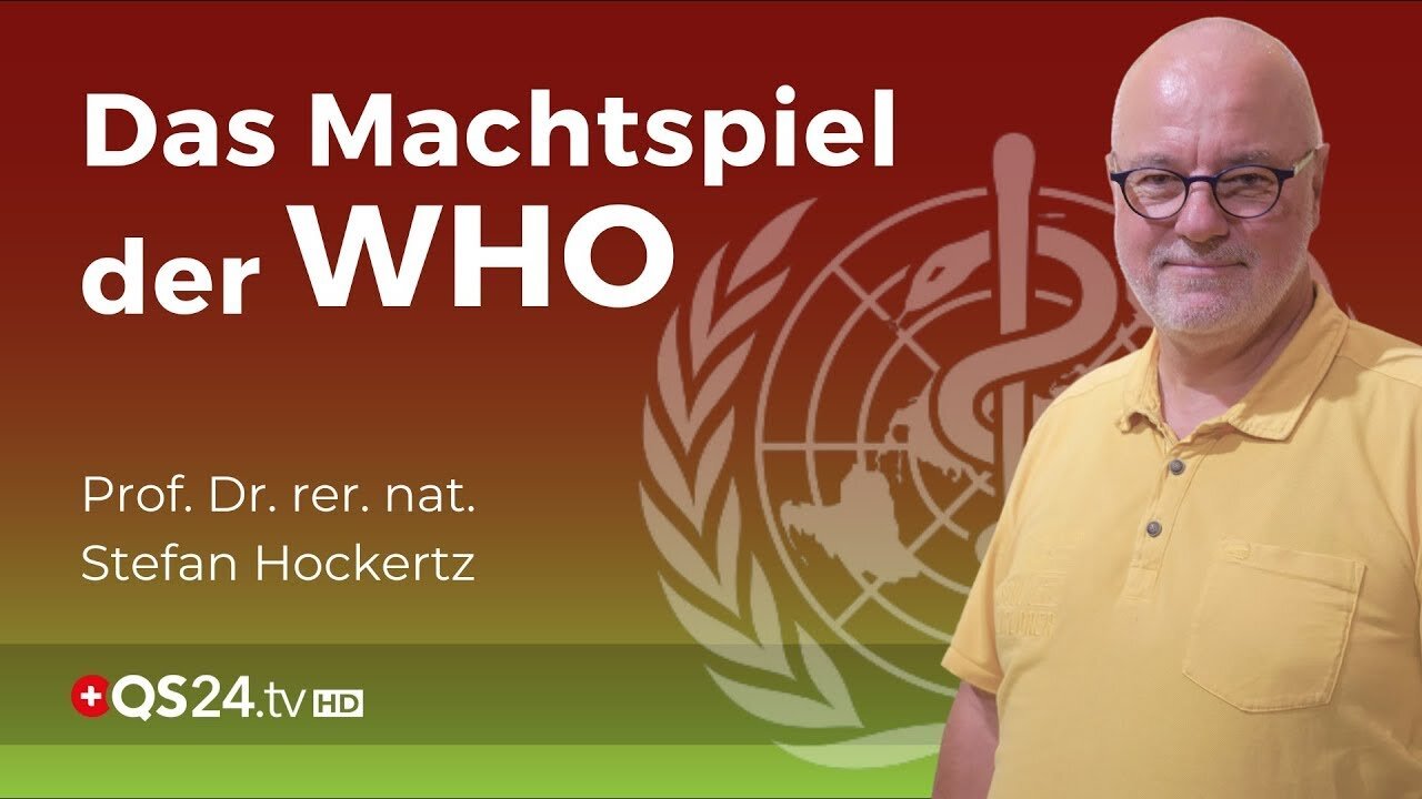 Hockertz: WHO strebt nach weitreichenden Entscheidungsbefugnissen@QS24🙈